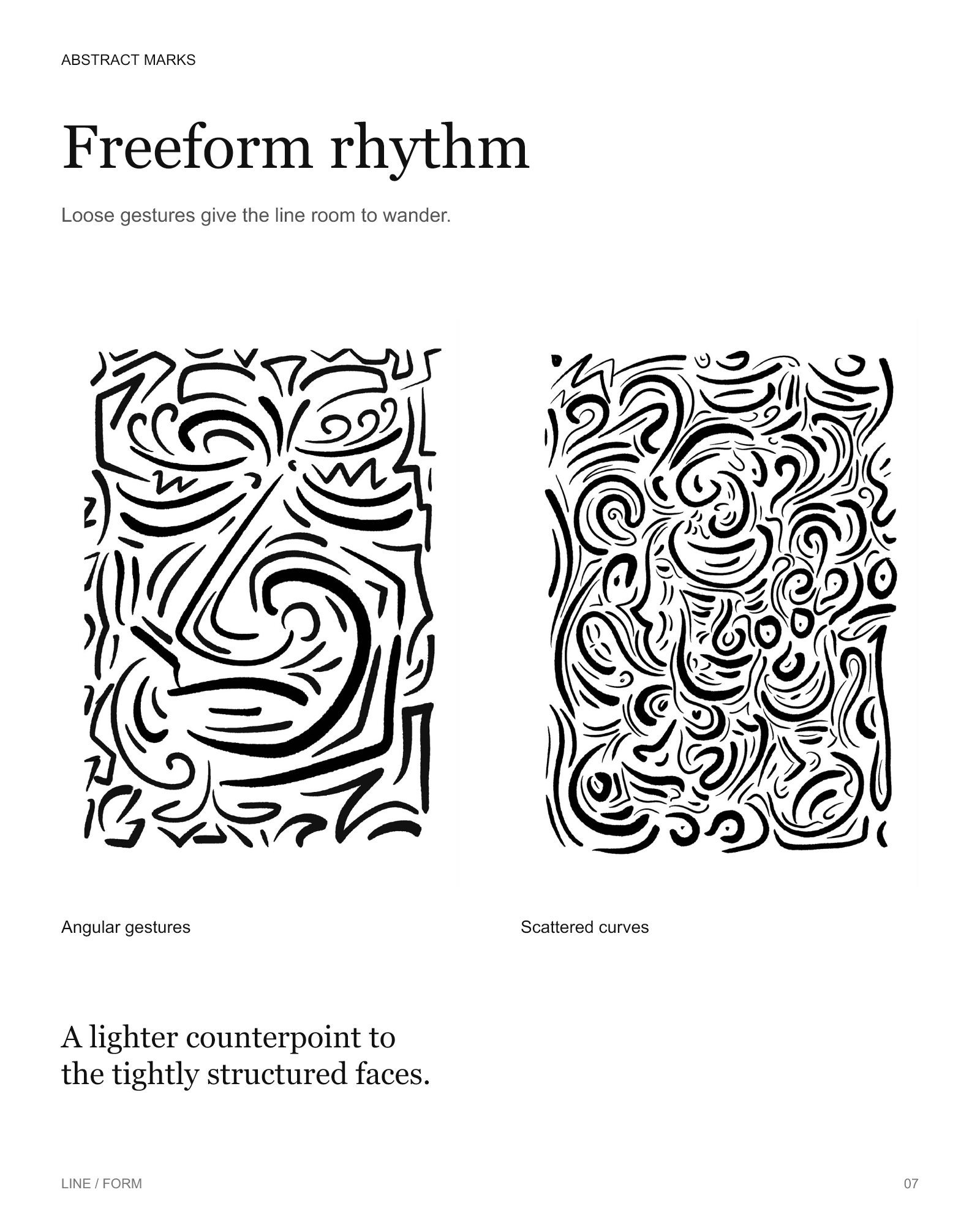 Line / Form — freeform rhythm